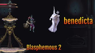 Blasphemous 2 Beating benedicta