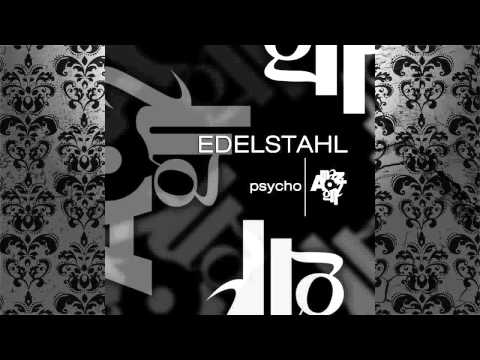 Edelstahl - Psycho (Original Mix) [AMAZING RECORDS]