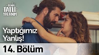 Bu Yaptığımız Yanlış! | Benim Tatlı Yalanım 14. Bölüm