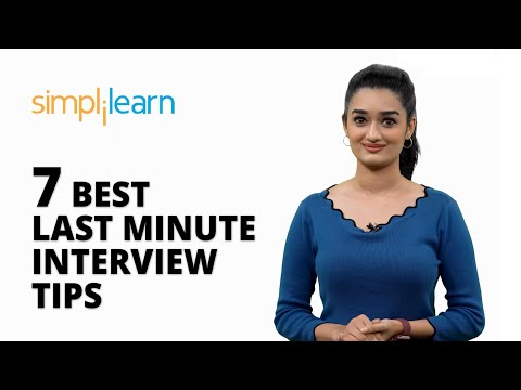 7 Best Last Minute Interview Tips | Last Minute Interview Preparation | Interview Tips | Simplilearn