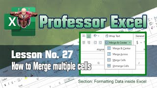Lesson No. 27 - How to merge multiple cells in Excel