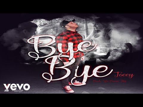 Joeey - Bye Bye prod. We crown jhiz
