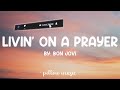 Livin On A Prayer Lyrics By Bon Jovi