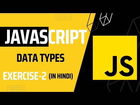 Javascript Exercise 2 Data Types Javascript Practice Exercises For Beginners