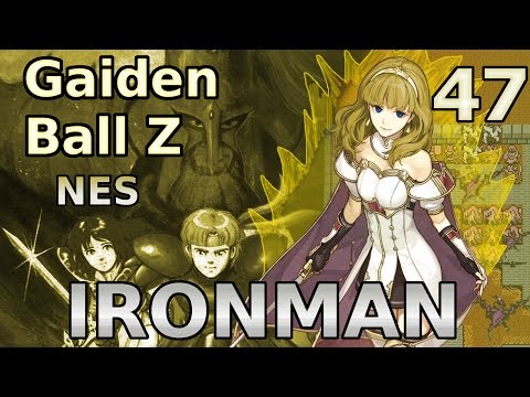 GAIDEN BALL Z !!  - Fire Emblem Gaiden BLIND IRONMAN Lets Play - #47