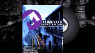 JULIAN BRODY - La Sala de mi Casa (Release Preview)