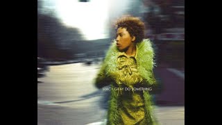 Macy Gray - Do Something (Radio Edit)