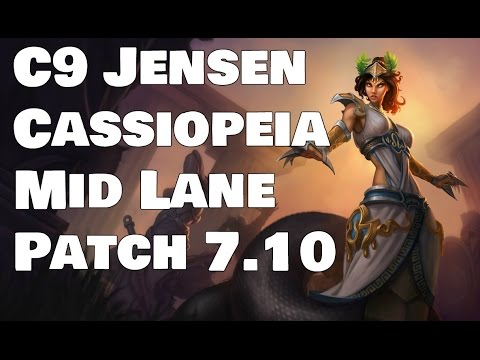 C9 Jensen - Cassiopeia vs Orianna Patch 7.10