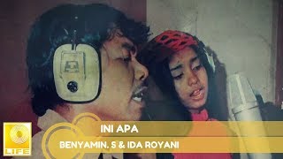 Download lagu Benyamin S. & Ida Royani -  Ini Apa ( Music Audio) mp3