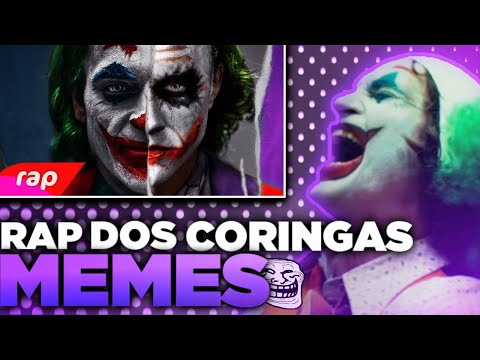 Rap dos Coringas (7 Minutoz) - VERSÃO MEMES