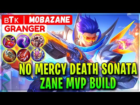 No Mercy Death Sonata, Zane MVP Build - ʙTᴋ  MobaZane  Granger - Mobile Legends Gameplay And Build