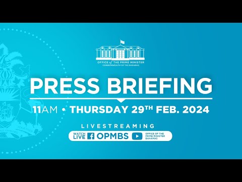 Office Of The Prime Minister's Weekly Press Briefing - February 29th, 2024