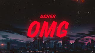 USHER - OMG (Lyrics) ft. will.i.am