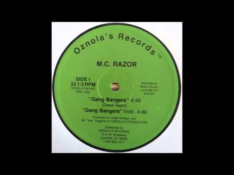 MC Razor - Gang Bangers ( Oznola's Records 1989 ) Louisville KY