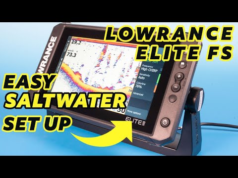 Lowrance Elite FS Saltwater Setup
