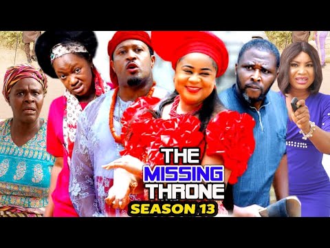 THE MISSING THRONE SEASON 13 - (New Trending Movie HD)Uju Okoli 2021 Latest Nigerian Nollywood Movie