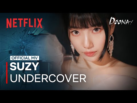 SUZY (수지) - 'UNDERCOVER' MV | DOONA! | Netflix