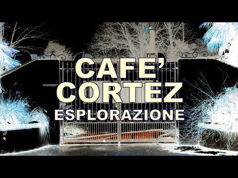 Café Cortez - Villa Cortese (MI) - esplorazione