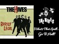 The Hives - What's That Spell... Go To Hell!