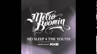 Metro Boomin - No Sleep 4 The Youth