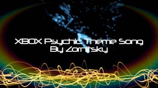 XBOX Psychic Theme Song by Zornitsky