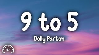 Dolly Parton - 9 To 5 (Lyrics)