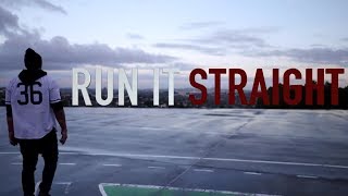 Mikey Mayz - Run It Straight (Official Video)