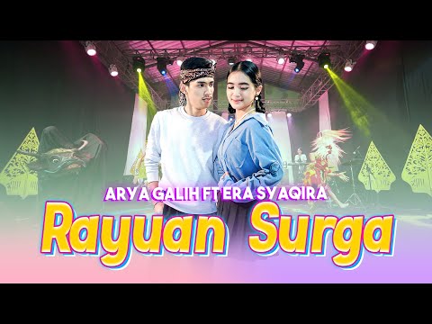 Arya Galih feat. Era Syaqira - RAYUAN SURGA (Official Live Music Video)