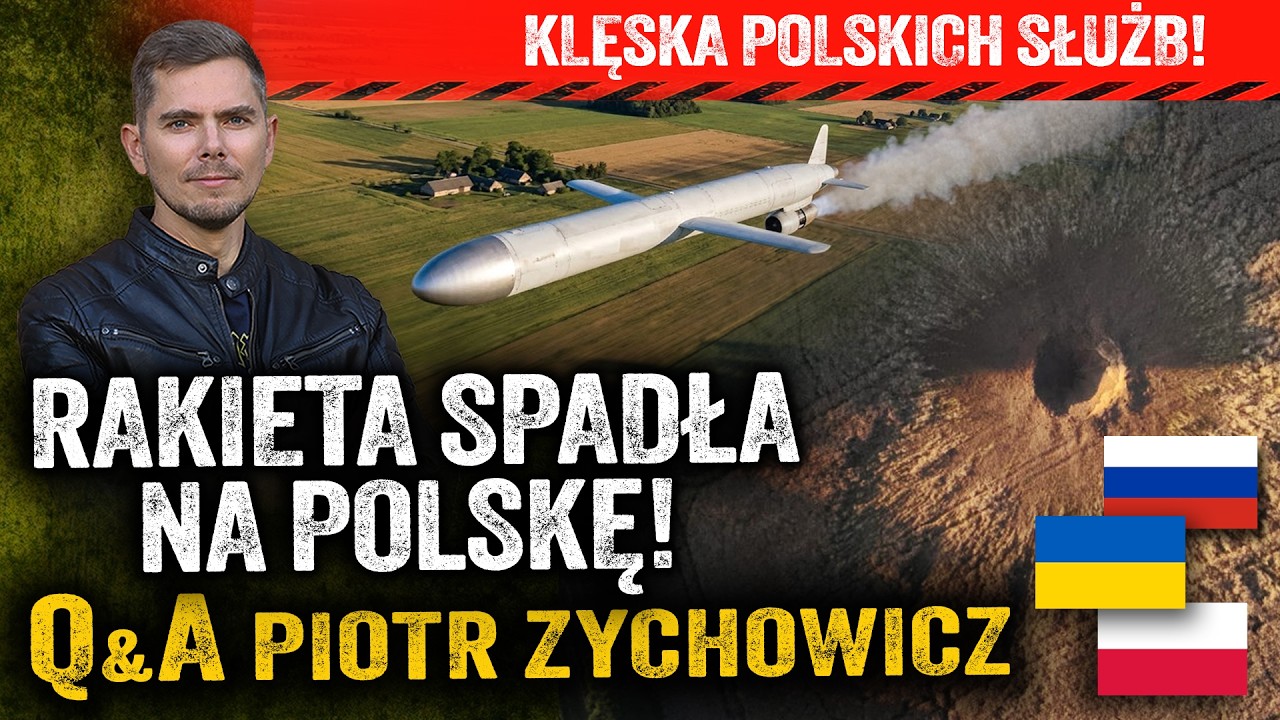 Wybuch pod Lublinem! Dlaczego znowu nie zestrzelono rakiety? — Piotr Zychowicz Q&A