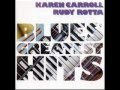Karen Carroll & Rudy Rotta   How Blue Can You Get