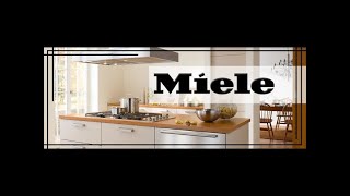 Miele Appliances Luxury Kitchen Brand Overview Video