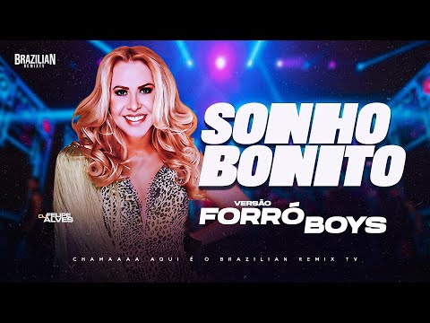 Joelma - Sonho Bonito - VERSÃO FORRÓ BOYS