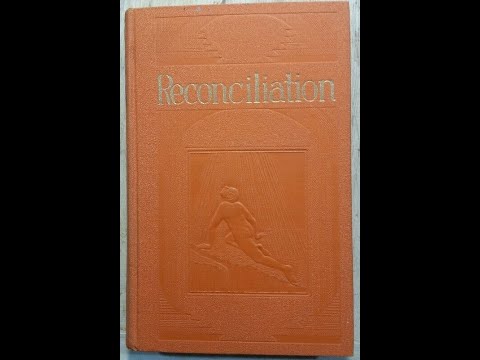 "Reconciliation" By J.F. Rutherford