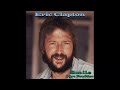Eric Clapton Smile Live Rarities 1974