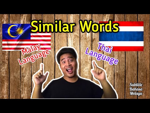 Similar Words in Malaysia and Thailand Language
