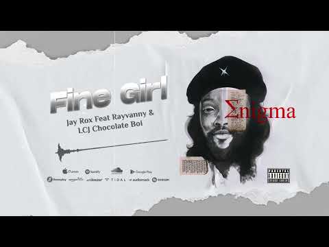 Jay Rox Feat. Rayvanny & LCJay - Fine Girl (Official Audio)