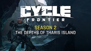 The Cycle: Frontier — Большое обновление Season 2 — The Depths of Tharis Island уже доступно