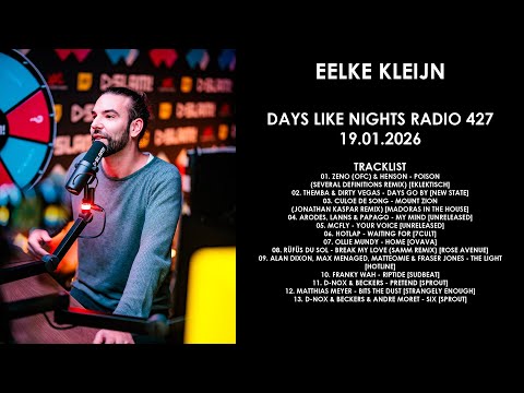 EELKE KLEIJN (Netherlands) @ DAYS like NIGHTS 427 19.01.2026