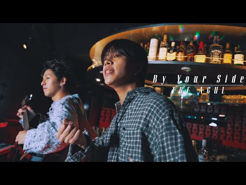 THE AGUL - By Your Side【Official Music Video】