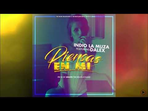 Dalex Ft Indio La Muza / Piensas en Mi ( Audio Official )