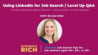 Using LinkedIn for Job Search / Level Up Q&A