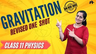 Gravitation Class 11 Physics Chapter 7 One Shot | Roshni Ma'am | New NCERT syllabus CBSE