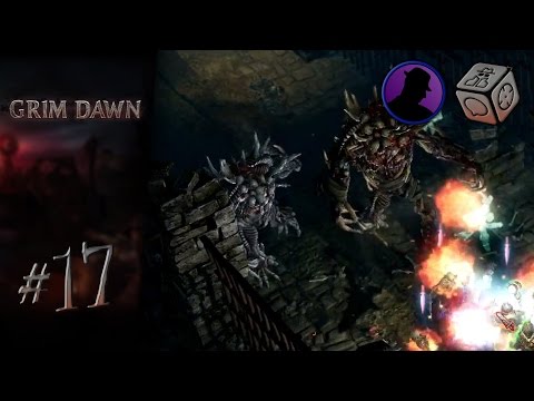Misery - Let's Play Grim Dawn #17