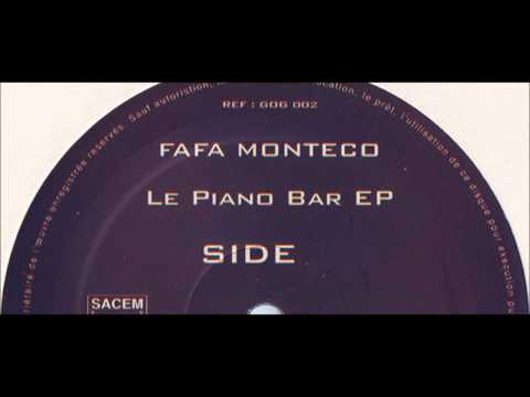 Fafa monteco  Le Piano Bar (Nite life mix)