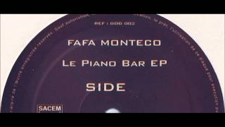 Fafa monteco  Le Piano Bar (Nite life mix)