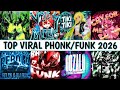 Viral Phonk Funk Songs 2026 Playlist