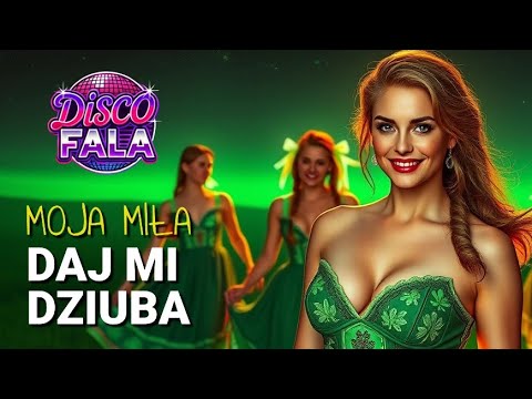 🎵 Moja miła, daj mi dziuba | Muzyka na Imprezy | Nowa wersja ludowa, taneczna i wesoła! 💃🎻