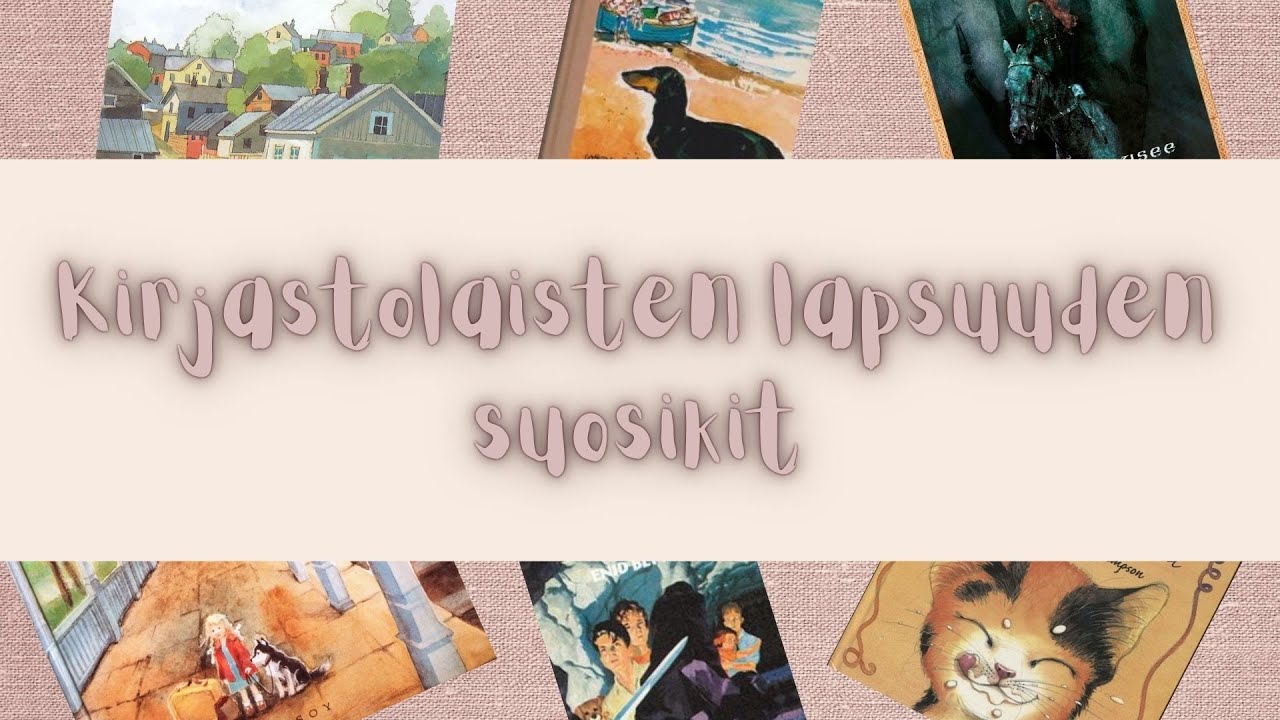 Kirjastolaisten Lapsuuden Suosikit