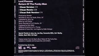 Lord Finesse - Return Of The Funky Man (Clean Remix)