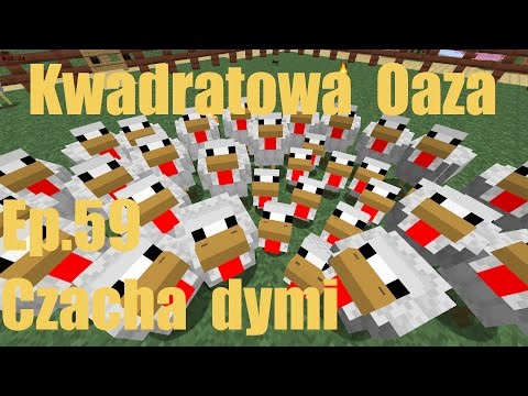 Kwadratowa Oaza ep.59 Czacha dymi (minecraft)
